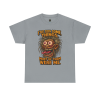 I’ve Seen Some Things – Most of Them Were Me Tee